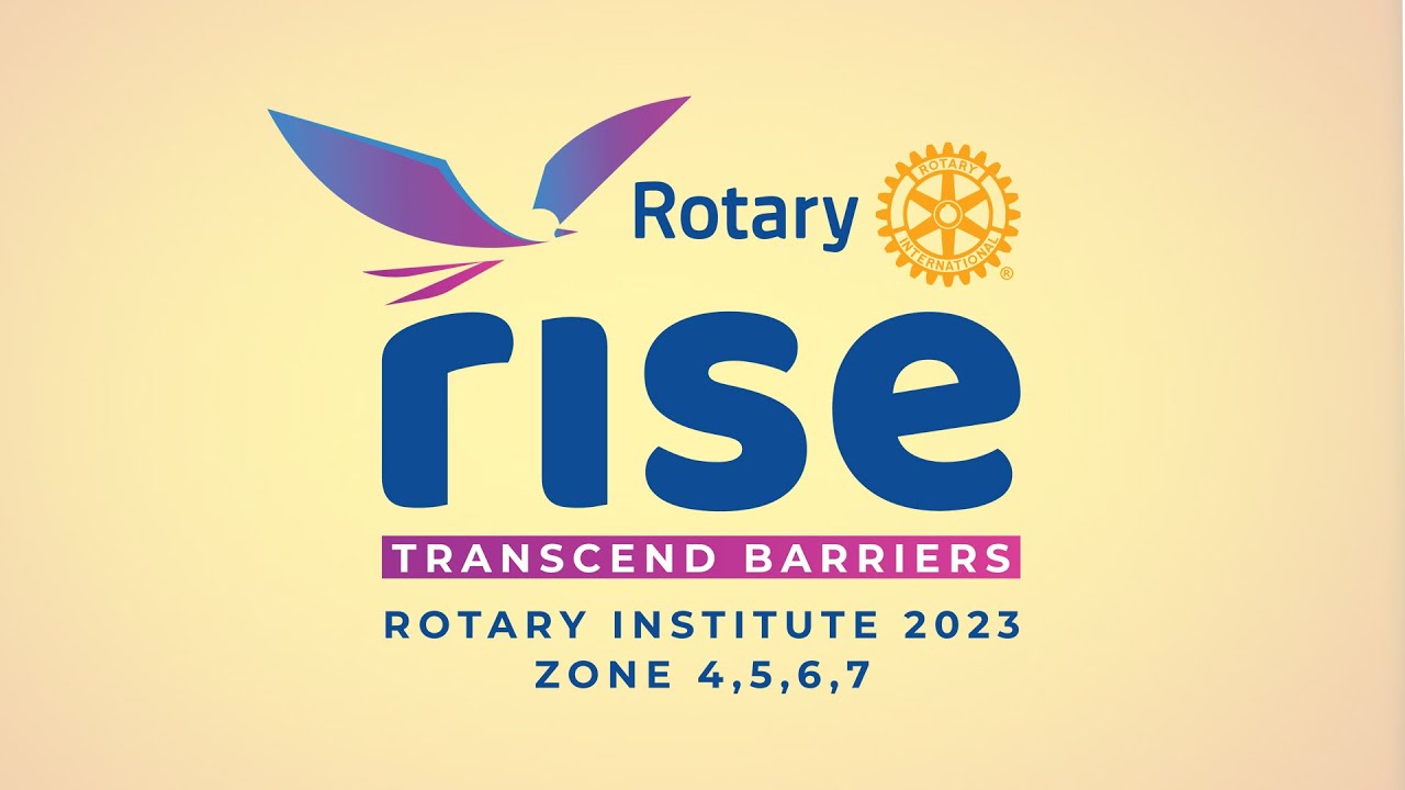 RISE - Rotary Insitute 2023