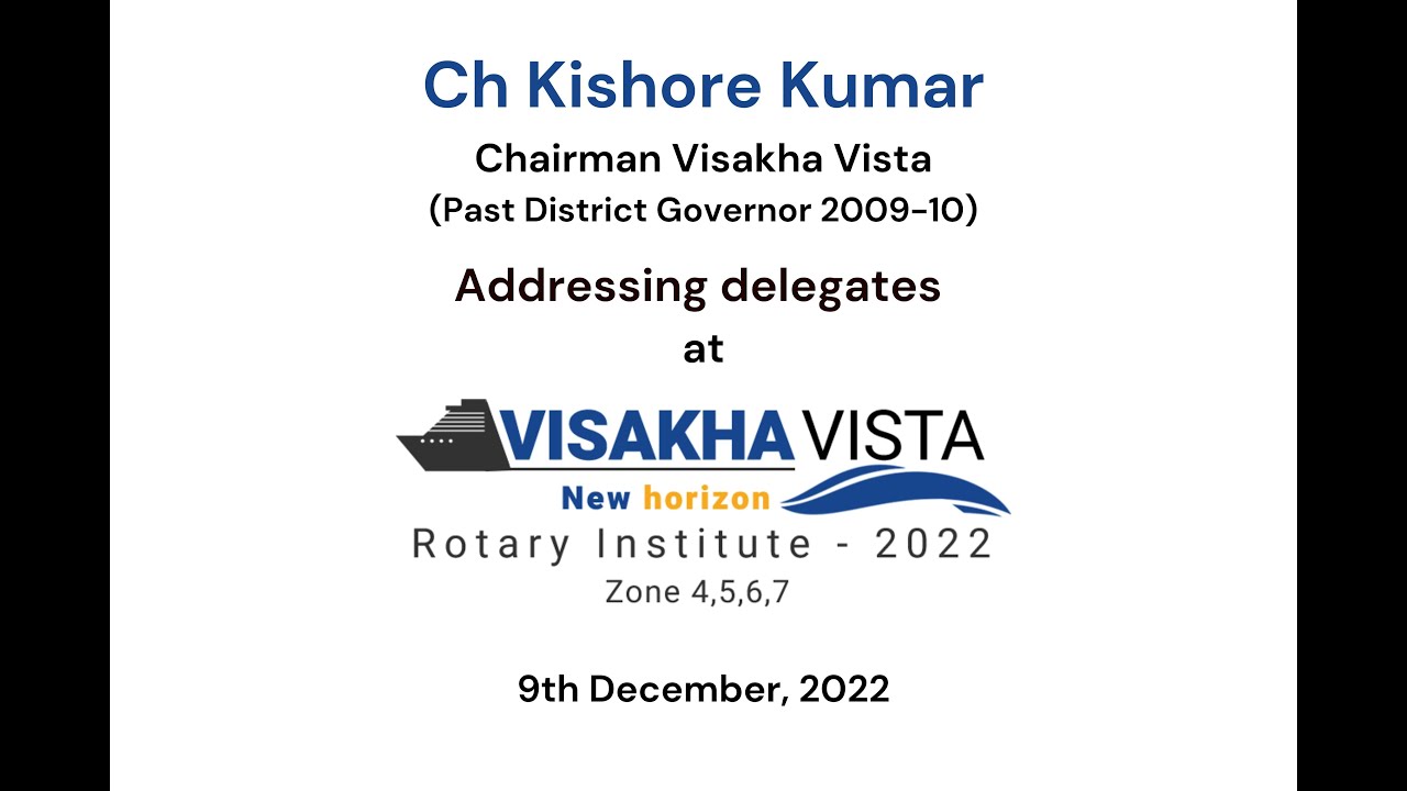 VISAKHA VISTA - Rotary Insitute 2022